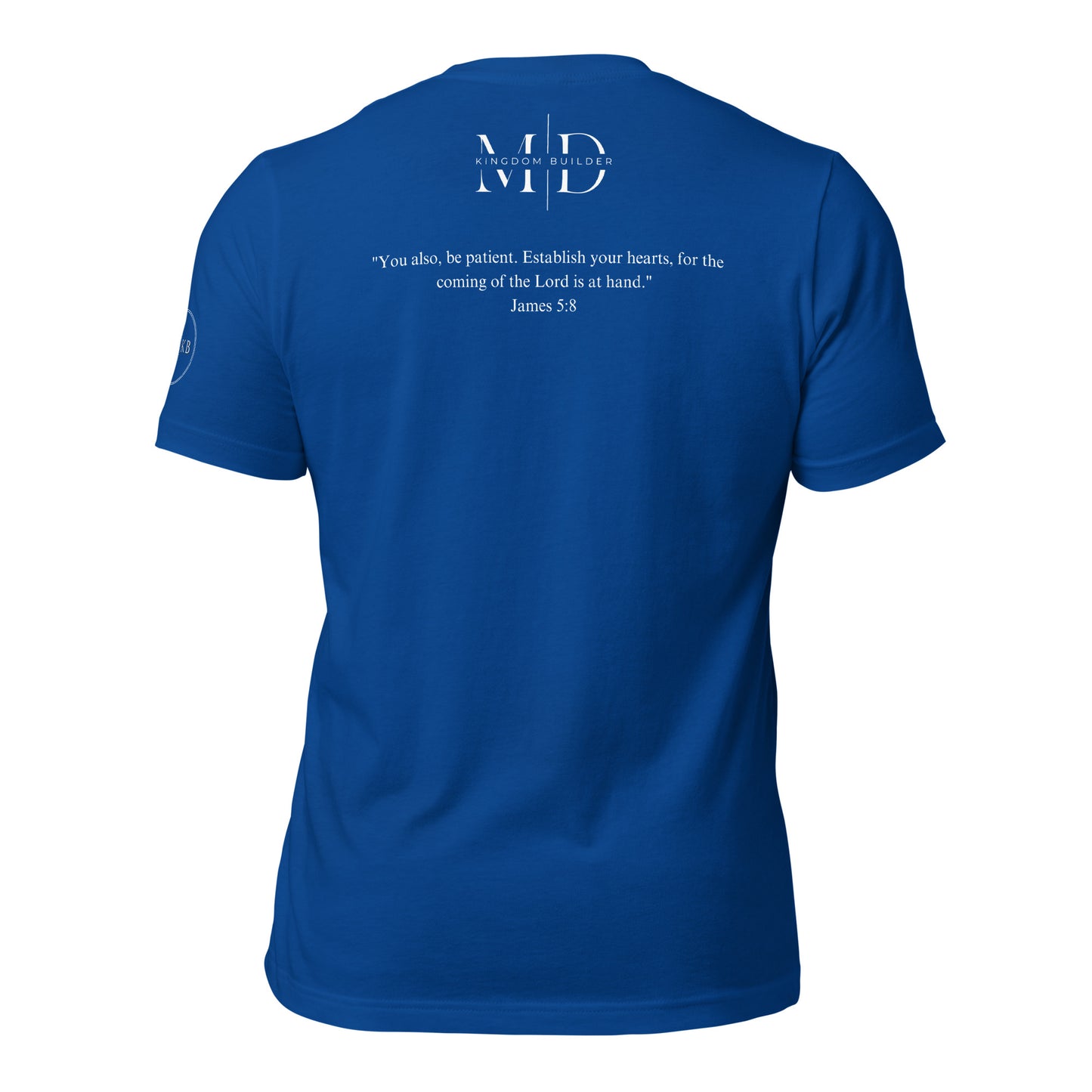 James 5:8 t-shirt